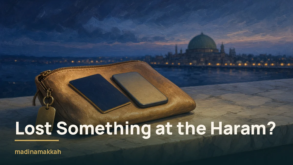 Lost Your Phone, Bag or Passport at the Haram? What to Do